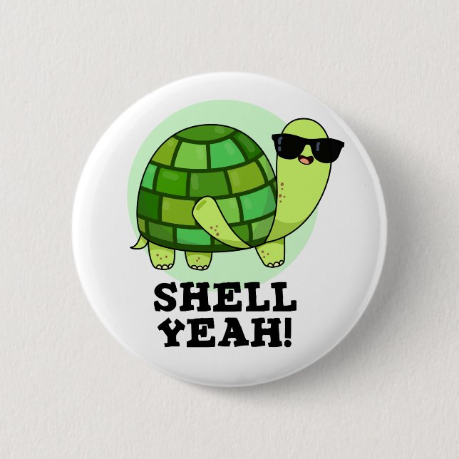 Macaron Rond 5 Cm Shell Ouais Funny Tortoise Pun (Devant)