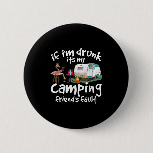 Macaron Rond 5 Cm Si je suis ivre, c'est la faute de mes amis de cam