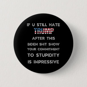 Macaron Rond 5 Cm Si Vous Détestez Trump Après Ce Spectacle De Biden
