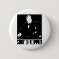 Sir Winston Churchill dit Shut Up Hippie !