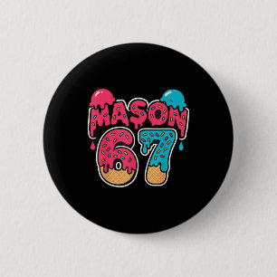 Macaron Rond 5 Cm Six Seven Crème Glacée Drip Sport 67 Fun Mason Mèm