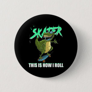 Macaron Rond 5 Cm Skater T-rex dinosaure Voici comment je roule Skat