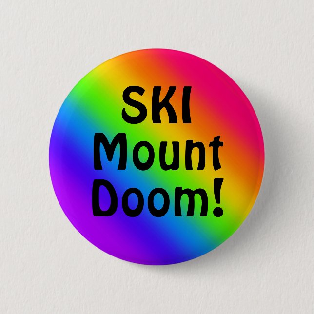 Macaron Rond 5 Cm SKI Mount Doom ! (Devant)