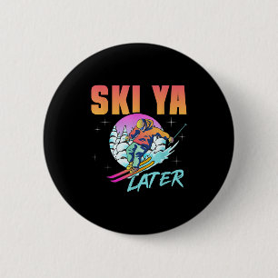 Macaron Rond 5 Cm Ski rétros 90s 80s Skiing Outfit Ski Ya Ski plus t
