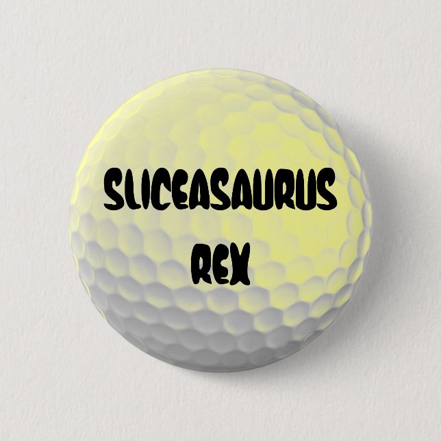 Macaron Rond 5 Cm Sliceasaurus Rex Funny Gofl Ball (Devant)