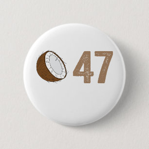 Macaron Rond 5 Cm Slogan de la campagne de l'arbre à coco 47 Déclara