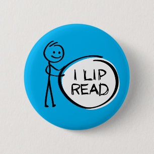 Macaron Rond 5 Cm Slogan I lip read or reading. Je peux lire.