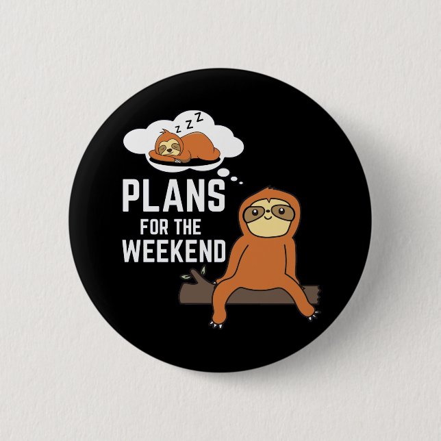 Macaron Rond 5 Cm Sloth Plans Pour Le Week-End (Devant)