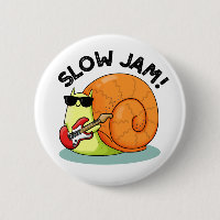 Slow Jam Funny Musique Snail Pun