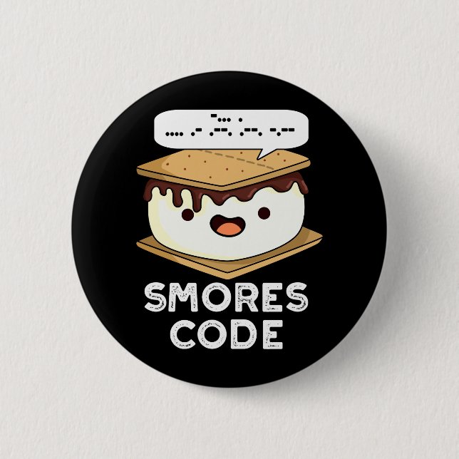 Macaron Rond 5 Cm Smores Code Funny Food Pun Dark BG (Devant)