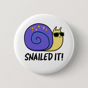 Macaron Rond 5 Cm Snail It Funky Snail Pun