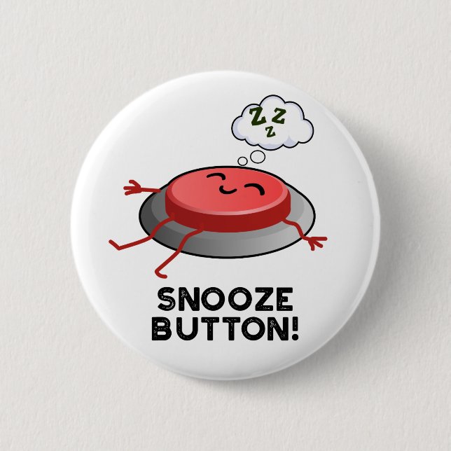 Macaron Rond 5 Cm Snooze Button Funny Plug (Devant)
