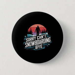 Macaron Rond 5 Cm Snowboard Lover Humour Design Amusant Snowboarder