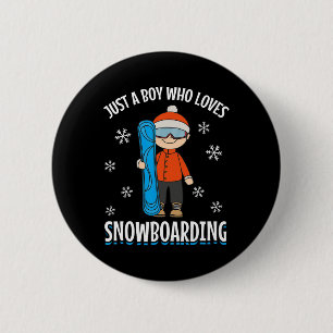 Macaron Rond 5 Cm Snowboard Snowboarder Boy Just A Boy Qui Aime Sno