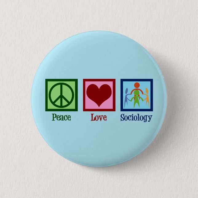 Macaron Rond 5 Cm Sociologue Peace Love Professeur de sociologie (Devant)