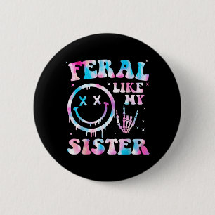 Macaron Rond 5 Cm Sœur sauvage humour sarcastique de sœur amusante
