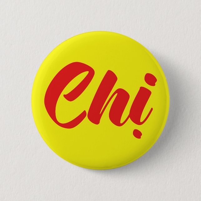 Macaron Rond 5 Cm Soeur Vietnamienne - Chi ~ Tien ng Viêt (Devant)
