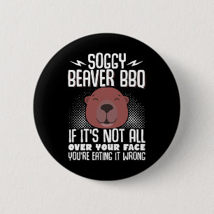 Macaron Rond 5 Cm Soggy Beaver Bbq Si ce n'est pas tout sur votre vi