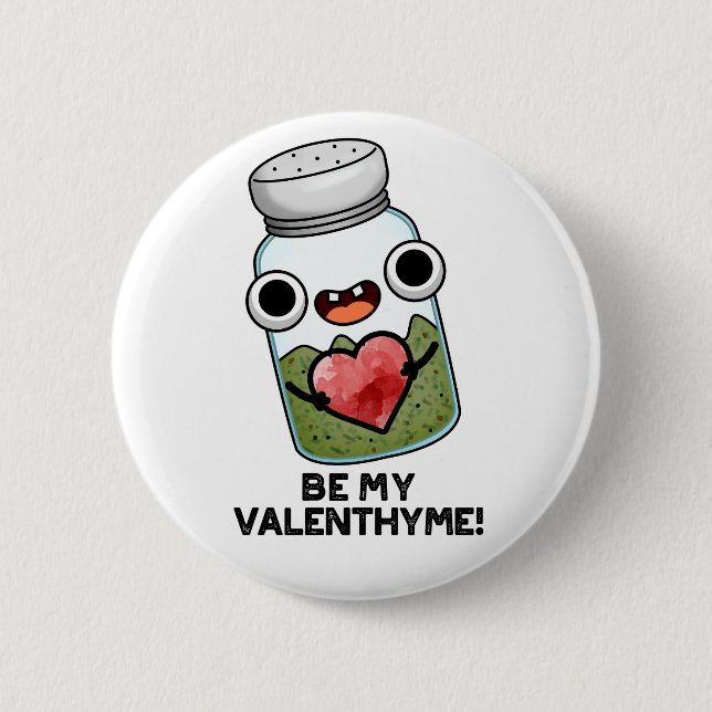 Macaron Rond 5 Cm Sois Mon Valen-thyme Funny Valentine Pun (Devant)