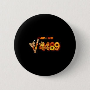 Macaron Rond 5 Cm Soixante-Sept 67 Meme Racine Carrée 4489 Argot Mat