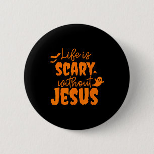 Macaron Rond 5 Cm Soky la vie est Y sans Jésus Halloween chrétien 