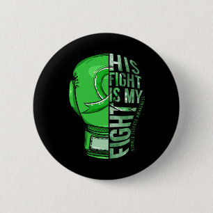 Macaron Rond 5 Cm Son combat est mon combat Maladie rénale Dialyse R