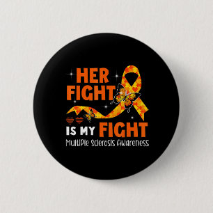 Macaron Rond 5 Cm Son combat est mon combat MS Multiple Sclerosis Aw