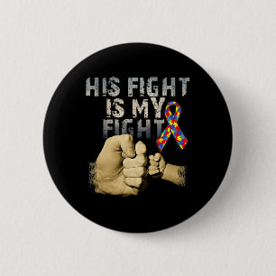 Macaron Rond 5 Cm Son combat est mon combat Sensibilisation et souti