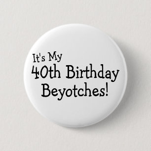 Macaron Rond 5 Cm Son mon quarantième anniversaire Beyotches