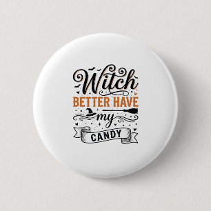 Macaron Rond 5 Cm Sorcière Vintage Mieux Avoir Mon Bonbon Design Hal