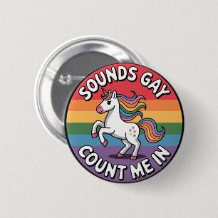 Macaron Rond 5 Cm Sounds Gay Count Me In Unicorn Rainbow Flag LGBT