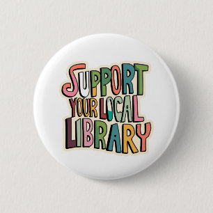 Macaron Rond 5 Cm Soutenez Votre Bibliothèque Locale Lecteurs De Liv