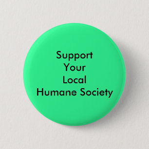 Macaron Rond 5 Cm Soutenez votre société humaine locale