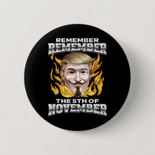 Macaron Rond 5 Cm Souvenez-vous Souvenez-vous du 5 Novembre Trump Fa