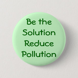 Macaron Rond 5 Cm Soyez la solution réduisent le bouton de pollution