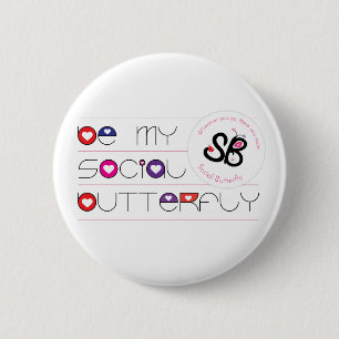 Macaron Rond 5 Cm "Soyez Pin de bouton de mon papillon social"