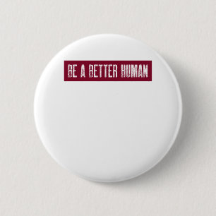 Macaron Rond 5 Cm Soyez un meilleur humain