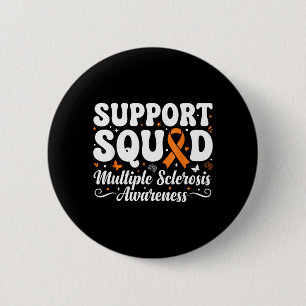 Macaron Rond 5 Cm Squad de soutien des guerriers de la SEP Sclérose