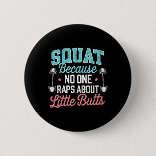 Macaron Rond 5 Cm Squat Drôle Parce Que Personne Ne Viole Sur Les Pe
