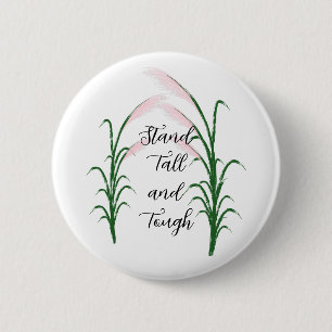 Macaron Rond 5 Cm Stand Tall and Tough Self Love Citation positive