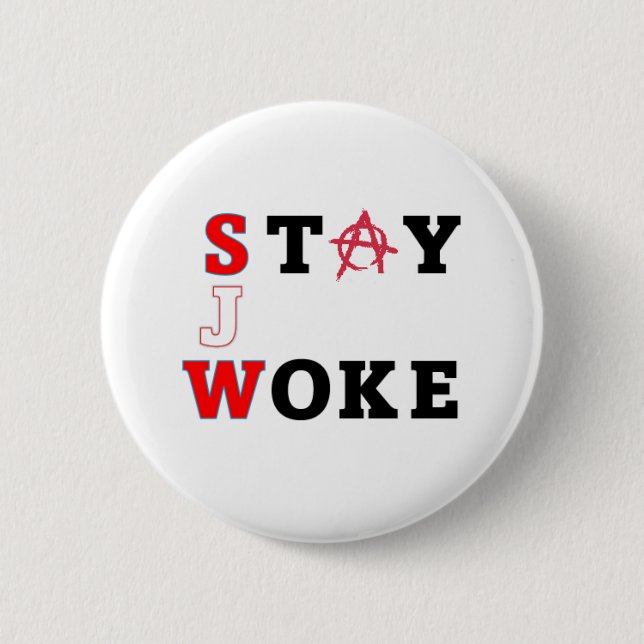 Macaron Rond 5 Cm STAY WOKE button (Devant)