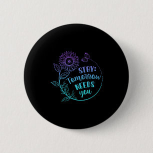 Macaron Rond 5 Cm Stay Your Stories Is Not over Suicide Prevention A