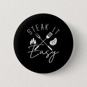 Macaron Rond 5 Cm Steak It Easy Funny Barbecue Grilling Fête des pèr