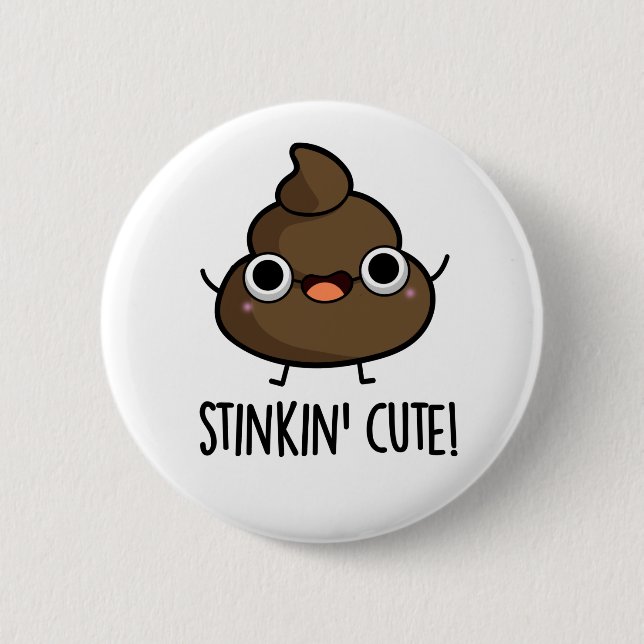 Macaron Rond 5 Cm Stinkin Cute Funny Poo Pun (Devant)
