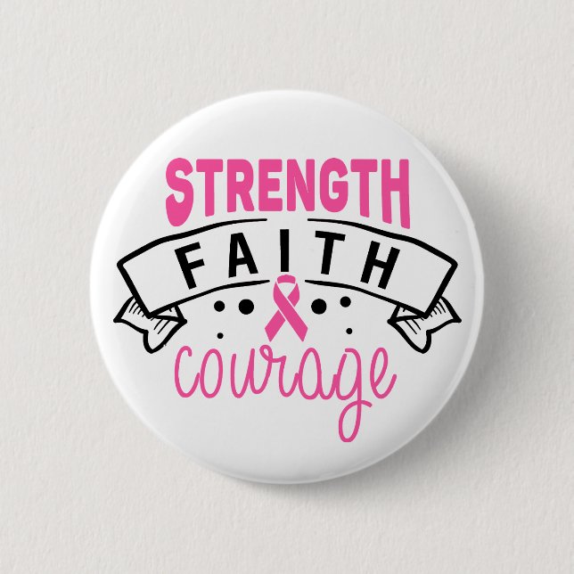 Macaron Rond 5 Cm Strength Faith Courage Breast Cancer Awareness (Devant)