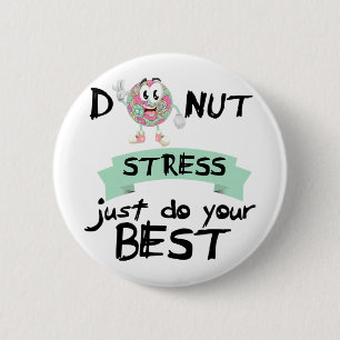 Macaron Rond 5 Cm Stress Faites simplement votre meilleur enseignant
