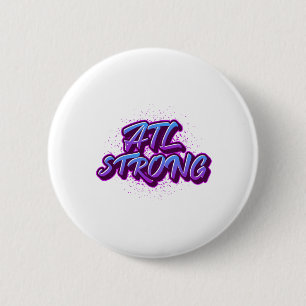 Macaron Rond 5 Cm Style Graffiti ATL Strong