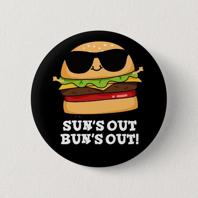 Macaron Rond 5 Cm Sun's Out Bun's Out Funny Burger Pun Dark BG (Devant)