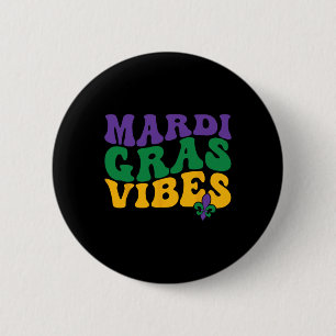 Macaron Rond 5 Cm Super Mardi Gras Vibes Carnival perles Mardi drôle