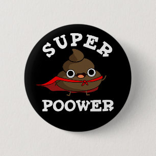 Macaron Rond 5 Cm Super Power Funky Super Hero Poop Pun Dark BG